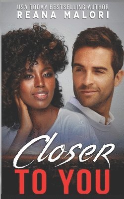 Reana Malori - Closer to You, Häftad. Tillgänglighet: Lägg i varukorg