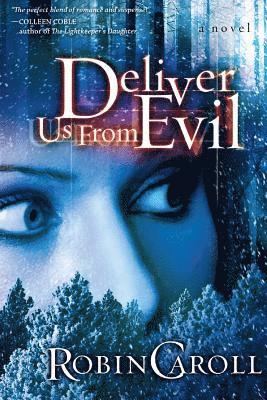 Robin Caroll - Deliver Us From Evil, Häftad. Tillgänglighet: Lägg i varukorg