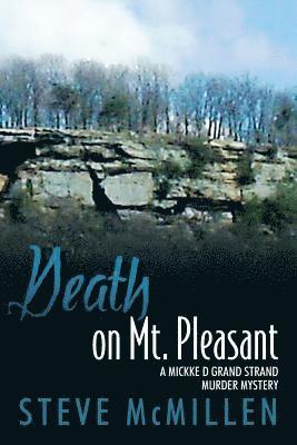 Steve McMillen - Death on Mt. Pleasant: A Mickke D Grand Strand Murder Mystery, Häftad. Tillgänglighet: Lägg i varukorg