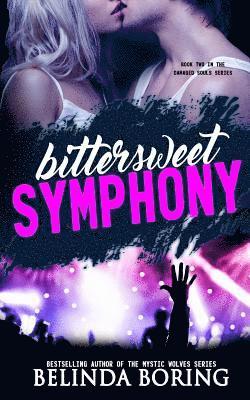 Belinda Boring - Bittersweet Symphony, Häftad. Tillgänglighet: Lägg i varukorg