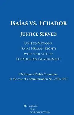 Jorge Zavala Egas - Isaías vs. Ecuador: Justice Served, Häftad. Tillgänglighet: Lägg i varukorg