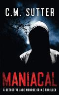 Maniacal