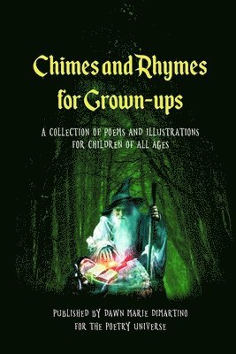 Maynard Reich, Miranda Holland, Thaddeus Hutyra - Chimes and Rhymes for Grown-ups, Häftad. Tillgänglighet: Lägg i varukorg