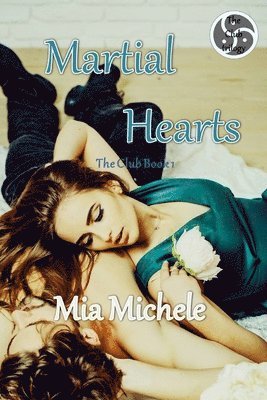 Mia Michele - Martial Hearts, Häftad. Tillgänglighet: Lägg i varukorg