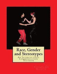 Stephanie Ann Houghton - Race, Gender and Stereotypes: An Intercultural Communication Textbook, Häftad. Tillgänglighet: Lägg i varukorg