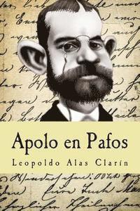 Leopoldo Alas Clarín - Apolo en Pafos, Häftad. Tillgänglighet: Lägg i varukorg