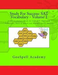 Vijay Reddy, Geetha Manku - Study For Success: SAT Vocabulary - Volume 1: 1,000 Vocabulary Words for SAT, ACT, PSAT with Definitions, Parts of Speech and Multiple Choice Quizzes, Häftad. Tillgänglighet: Lägg i varukorg