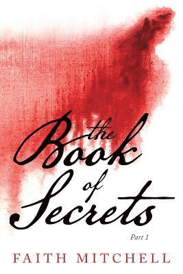 Faith Mitchell - Book of Secrets, Häftad. Tillgänglighet: Lägg i varukorg
