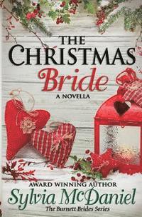 Sylvia McDaniel - The Christmas Bride, Häftad