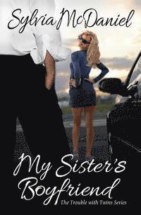 Sylvia McDaniel - My Sisters Boyfriend, Häftad