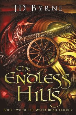 Jd Byrne - The Endless Hills, Häftad