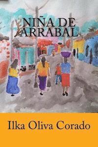 Ilka Oliva Corado - Niña de arrabal, Häftad. Tillgänglighet: Lägg i varukorg
