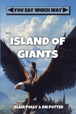 DM Potter, Blair Polly - Island of Giants, Häftad