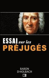 Baron D'Holbach - Essai sur les Préjugés, Häftad. Tillgänglighet: Lägg i varukorg