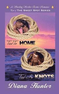 Diana Hunter - Tied to Home Tied in Knots, Häftad