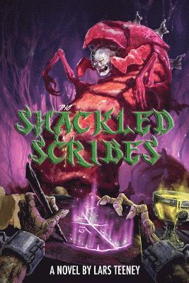 Lars Teeney - The Shackled Scribes, Häftad
