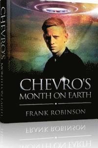 Frank Robinson - Chevro's Month On Earth, Häftad. Tillgänglighet: Lägg i varukorg