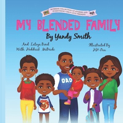 Heddrick McBride, Yandy Smith - My Blended Family: Volume 2, Häftad. Tillgänglighet: Lägg i varukorg