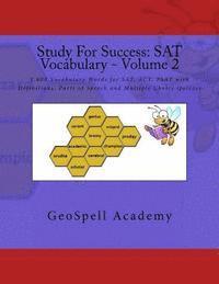 Vijay Reddy, Geetha Manku - Study For Success: SAT Vocabulary - Volume 2: 1,000 Vocabulary Words for SAT, ACT, PSAT with Definitions, Parts of Speech and Multiple Choice Quizzes, Häftad. Tillgänglighet: Lägg i varukorg