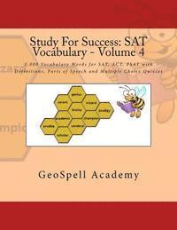 Vijay Reddy, Geetha Manku - Study For Success: SAT Vocabulary - Volume 4: 1,000 Vocabulary Words for SAT, ACT, PSAT with Definitions, Parts of Speech and Multiple Choice Quizzes, Häftad. Tillgänglighet: Lägg i varukorg