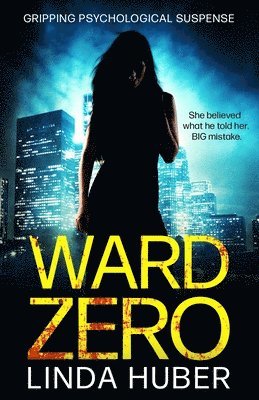Linda Huber - Ward Zero: ...the dead ward, Häftad. Tillgänglighet: Lägg i varukorg