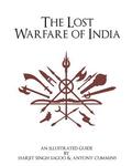 The Lost Warfare of India: An Illustrated Guide