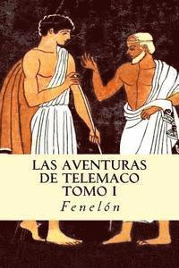 Fenelón - Las Aventuras de Telémaco (Tomo I), Häftad. Tillgänglighet: Lägg i varukorg