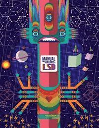 Lisergicos - Manual para Viajeros en LSD, Häftad