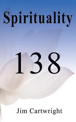 Jim Cartwright - Spirituality 138, Häftad
