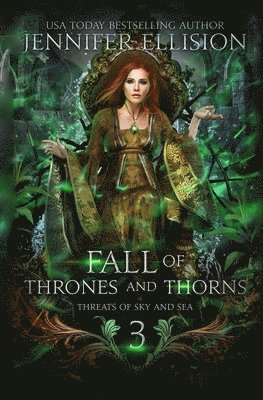 Jennifer Ellision - Fall of Thrones and Thorns, Häftad. Tillgänglighet: Lägg i varukorg