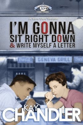 Kay Chandler - I'm Gonna Sit Right Down and Write Myself a Letter: Thirtieth-Year Reunion, Häftad. Tillgänglighet: Lägg i varukorg