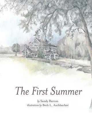 Sandy Barton - The First Summer, Häftad. Tillgänglighet: Lägg i varukorg