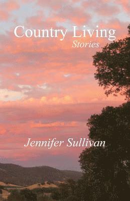 Beth Rodda, Jennifer Sullivan - Country Living, Häftad. Tillgänglighet: Lägg i varukorg