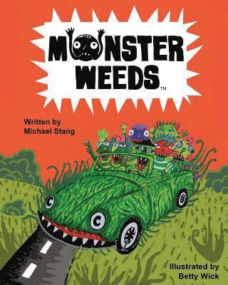 Michael Stang - Monster Weeds, Häftad. Tillgänglighet: Lägg i varukorg