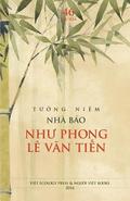 Tuong Niem Nha Bao Nhu Phong Le Van Tien