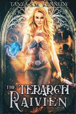 Tanya Sm Kennedy - The Terarch Raivien, Häftad