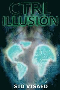 Simon Davies, Sid Visaed - CTRL Illusion, Häftad. Tillgänglighet: Lägg i varukorg