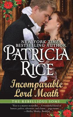 Patricia Rice - Incomparable Lord Meath: A Rebellious Sons Novella, Häftad. Tillgänglighet: Lägg i varukorg