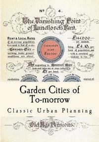 Ebenezer Howard - Garden Cities of To-Morrow: Urban Planning, Häftad. Tillgänglighet: Lägg i varukorg