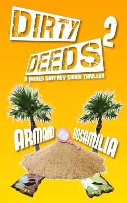 Dirty Deeds 2