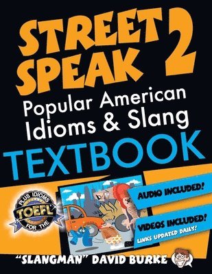 David Burke - Slangman Guide to STREET SPEAK 2, Häftad. Tillgänglighet: Lägg i varukorg