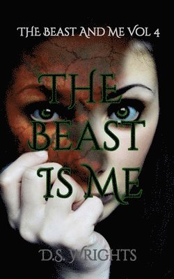 D S Wrights - Beast Is Me, Häftad. Tillgänglighet: Lägg i varukorg