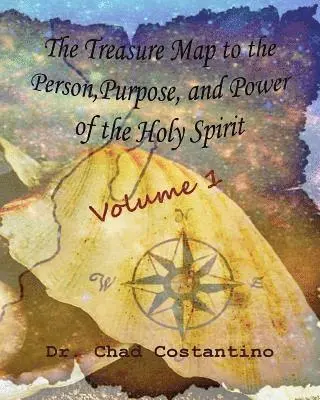 Chad Costantino, Gavriela Powers - The Treasure Map to the Person, Purpose, and Power of the Holy Spirit: A Devotional for Youth, Häftad. Tillgänglighet: Lägg i varukorg