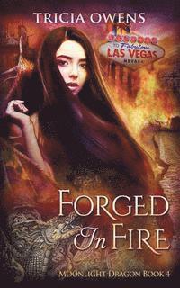 Forged in Fire: an Urban Fantasy