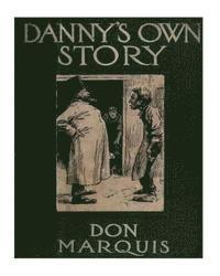 Danny's own story. NOVEL Illustrated by: E.W. Kemble