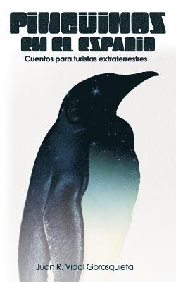 Juan Vidal - Pinguinos en el Espacio, Häftad. Tillgänglighet: Tillfälligt slut