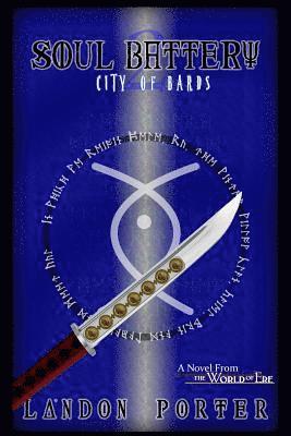Landon Porter - City of Bards (Soul Battery, #2), Häftad. Tillgänglighet: Lägg i varukorg