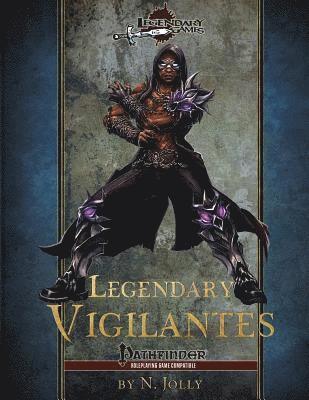Brian Jolly, Legendary Games - Legendary Vigilantes, Häftad