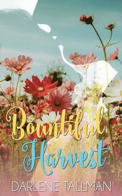 Darlene Tallman - Bountiful Harvest, Häftad