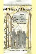 A Royal Quest: Being the Second Great Adventure of the Angeluscustos